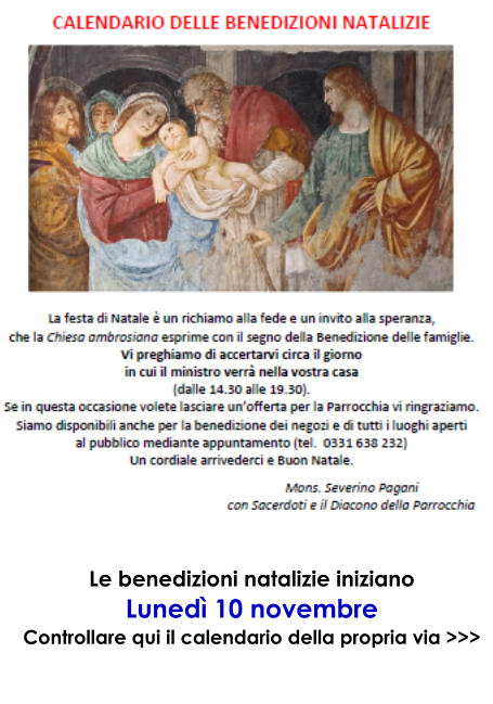 Le benedizioni natalizie iniziano Luned 10 novembre Controllare qui il calendario della propria via >>>