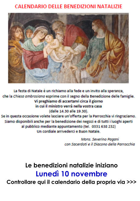 Le benedizioni natalizie iniziano Luned 10 novembre Controllare qui il calendario della propria via >>>